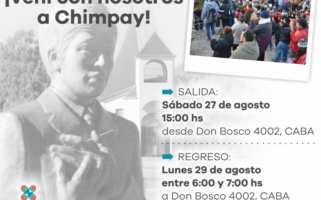 ¡Vamos a Chimpay!