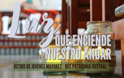 Luz que enciende nuestro andar – Retiro MJS Patagonia Austral