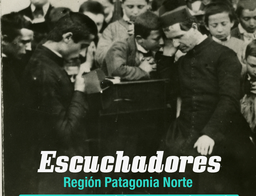Escuchadores – región Patagonia Norte