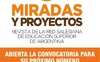 Salió una nueva edición de la revista online Miradas y Proyectos
