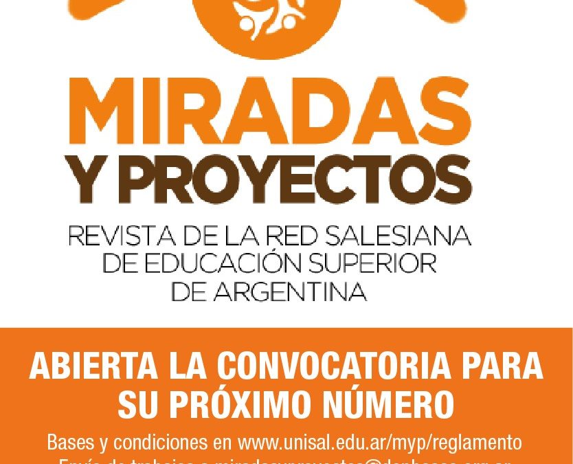 Salió una nueva edición de la revista online Miradas y Proyectos