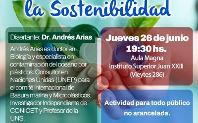 Charla abierta “Plásticos y Medio Ambiente: una lucha por la sostenibilidad”