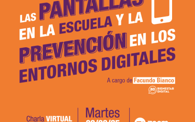 Encuentro formativo “Las pantallas en la escuela y la prevención en los entornos digitales”