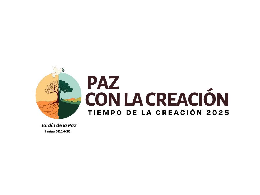 Tiempo de la Creación 2025: “Paz con la Creación”