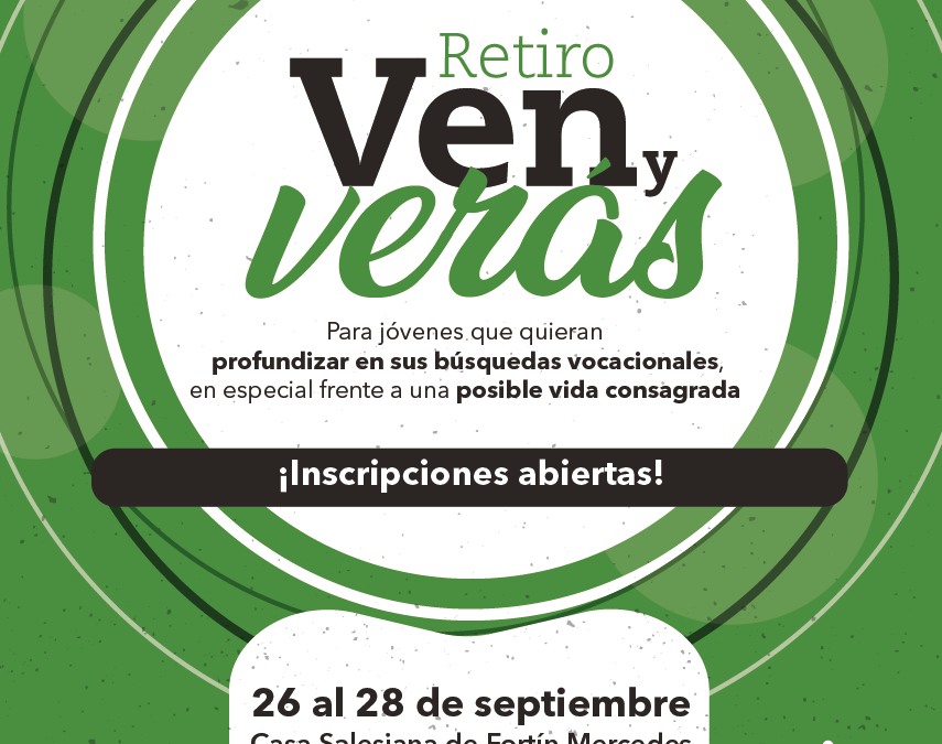 Retiro “Ven y Verás”