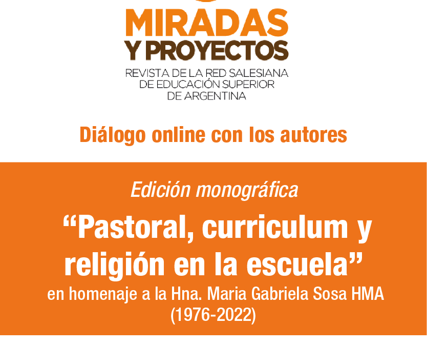 Miradas y Proyectos presenta una edición monográfica sobre Pastoral Educativa