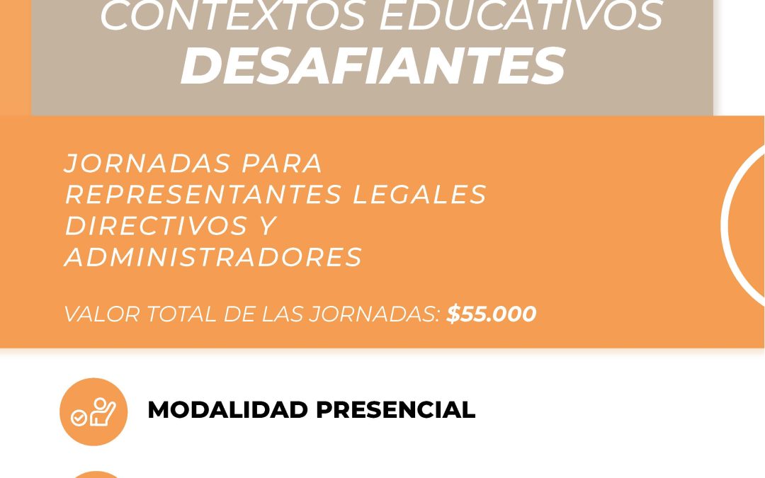 Se vienen las jornadas “Gestionar en contextos educativos desafiantes” de FAERA