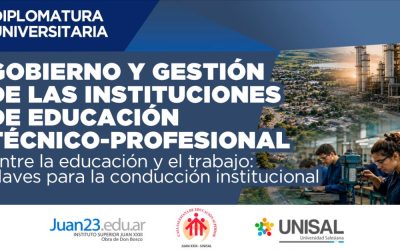 Lanzan una nueva diplomatura universitaria online para fortalecer la gestión en la Educación Técnico-Profesional