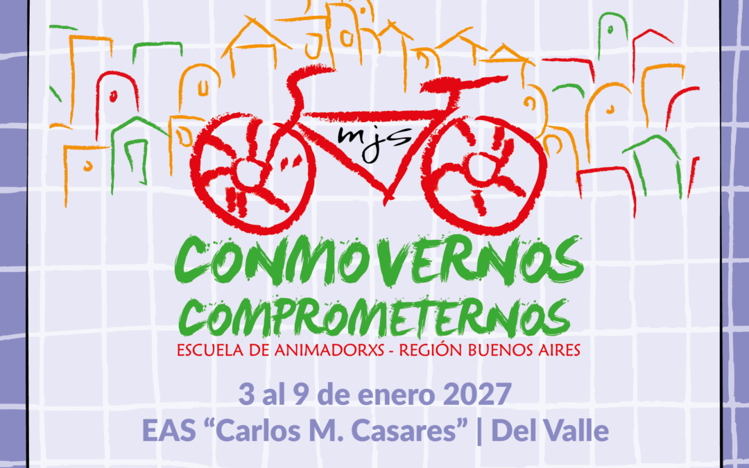 Escuelas de animadores “Conmovernos – Comprometernos” 2027
